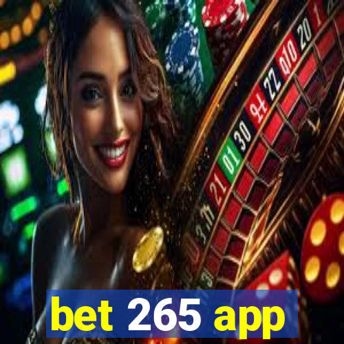 bet 265 app